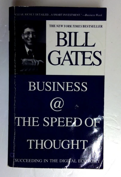 Bill Gates / Business @ the Speed of Thought: Succeeding in the Digital Economy (Older Edition Small Paperback)