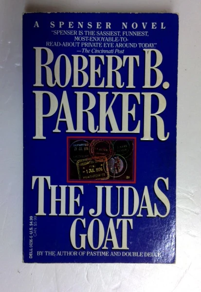 Robert B. Parker / The Judas Goat: 5 (Spenser) (Older Edition Small Paperback)