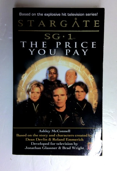 Ashley McConnell / Stargate Sg-1: The Price You Pay (Older Edition Small Paperback)