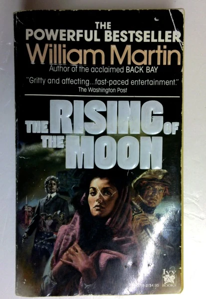 William Martin / The Rising of the Moon (Older Edition Small Paperback)