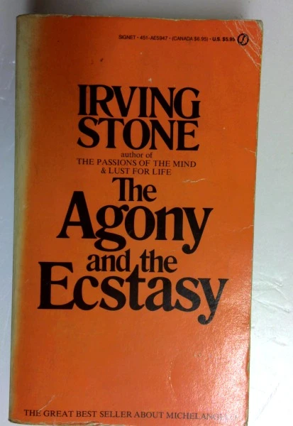 Irving-Stone / The Agony and the Ecstasy: A Biographical Novel of Michelangelo (Older Edition Small Paperback)