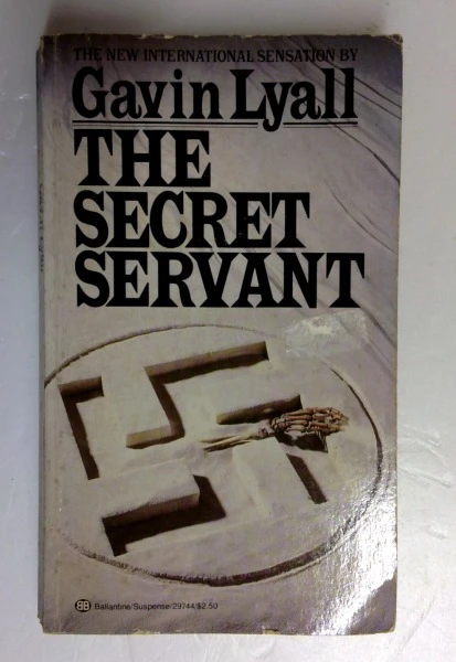 Gavin Lyall / The Secret Servant (Older Edition Small Paperback)