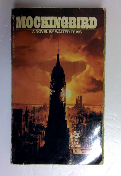 Walter S. Tevis / Mockingbird (Older Edition Small Paperback)