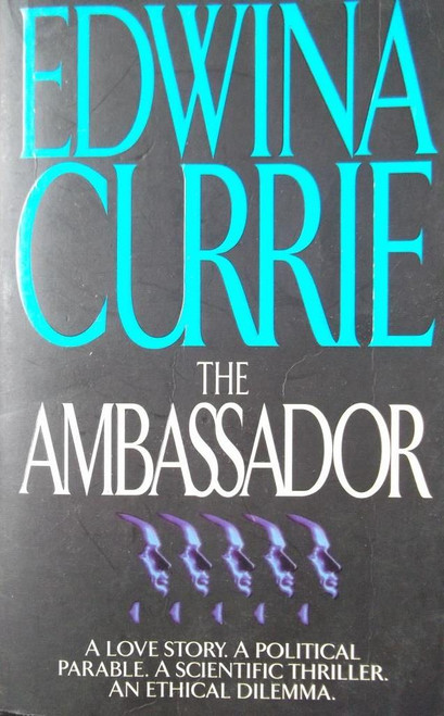 Edwina Currie / The Ambassador