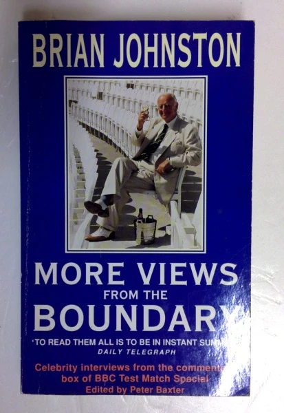Brian Johnston / More Views from the Boundary: Celebrity Interviews from the Commentary Box (Older Edition Small Paperback)