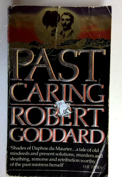 Robert Goddard / Past Caring (Older Edition Small Paperback)