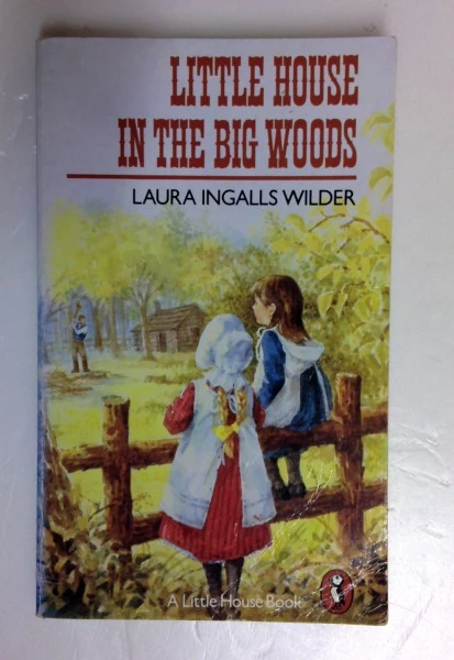 Laura Ingalls Wilder / Little House in the Big Woods (Puffin Books) (Older Edition Small Paperback)