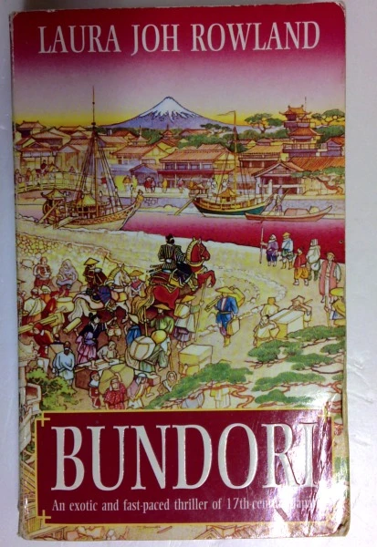 Laura Joh Rowland / Bundori (Featuring Sano Ichiro) (Older Edition Small Paperback)