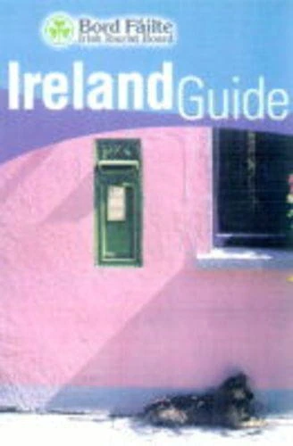 Ireland Tourist Board / Bord Failte Ireland Guide (Large Paperback)