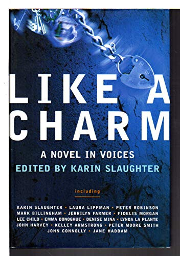 Karin Slaughter / Like a Charm (Hardback)