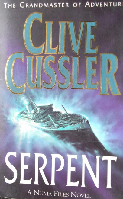 Clive Cussler / Serpent ( NUMA Files Novel - Book 1 )