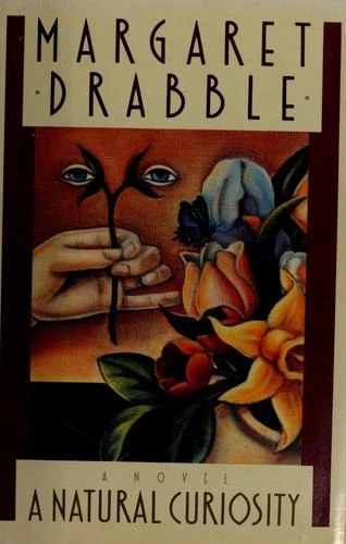 Margaret Drabble / A Natural Curiosity (Hardback)