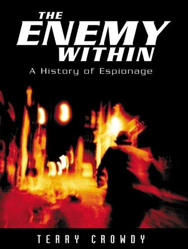Terry Crowdy / The Enemy Within (Hardback)