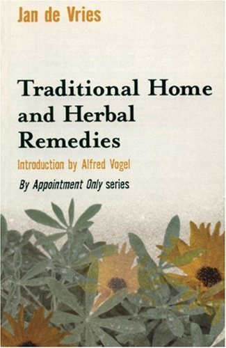 Jan De Vries / Traditional Home and Herbal Remedies (Large Paperback)