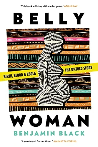 Benjamin Oren Black / Belly Woman (Large Paperback)