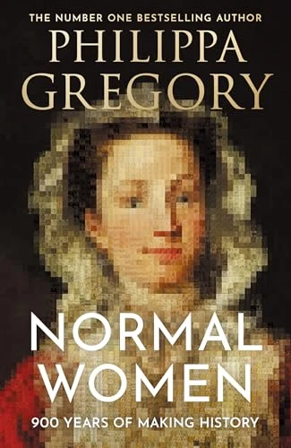 Philippa Gregory / Normal Women (Large Paperback)