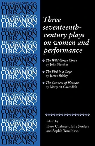 Hero Chalmers / Three seventeenth-century plays on women and performance (Large Paperback)