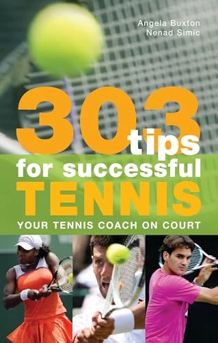 Angela Buxton / 303 Tips for Successful Tennis (Large Paperback)