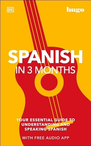 DK / Spanish in 3 Months with Free Audio App (Large Paperback)