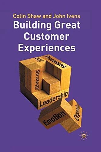 Colin Shaw / Building Great Customer Experiences (Large Paperback)