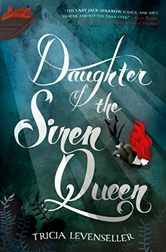 Tricia Levenseller / Daughter of the Siren Queen (Large Paperback)