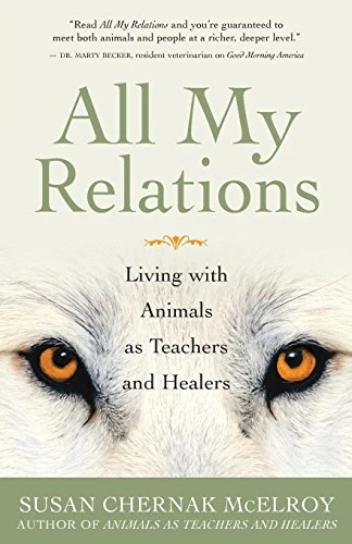Susan McElroy / All My Relations (Large Paperback)