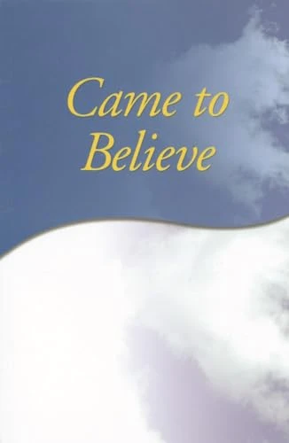 AA Services / Came to Believe (Large Paperback)