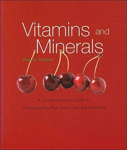 Eleanor Stillwell / Vitamins and Minerals (Large Paperback)