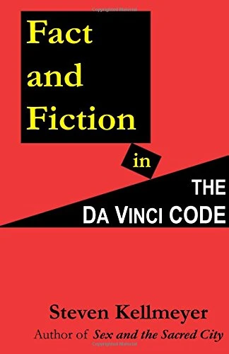 Steve Kellmeyer / Fact and Fiction in the Da Vinci Code (Large Paperback)