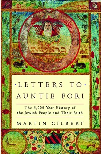 Martin Gilbert / Letters to Auntie Fori (Large Paperback)