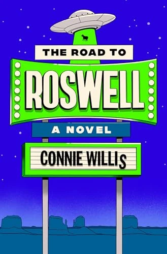 Connie Willis / The Road to Roswell (Large Paperback)