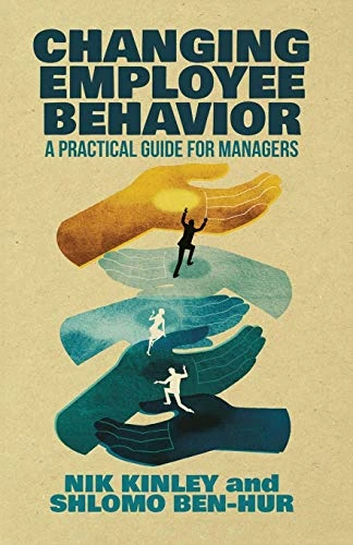 Nik Kinley / Changing Employee Behavior (Large Paperback)