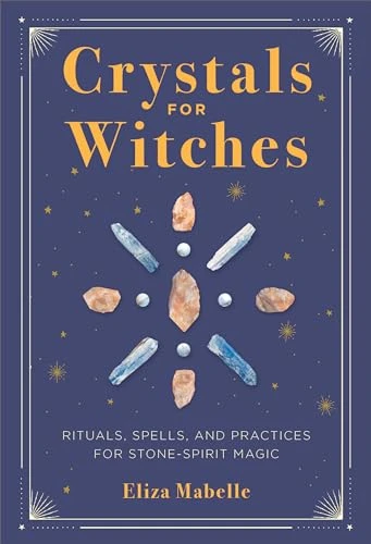 Eliza Mabelle / Crystals for Witches (Large Paperback)