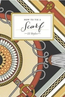 Potter Style / How to Tie a Scarf (Large Paperback)