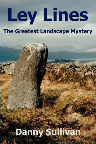 Danny Sullivan / Ley Lines (Large Paperback)