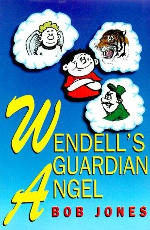 Bob Jones / Wendell's Guardian Angel (Large Paperback)