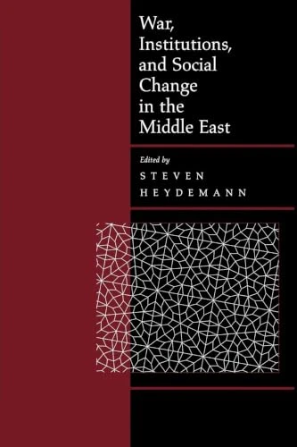 Steven Heydemann / War, Institutions, and Social Change in the Middle East (Large Paperback)