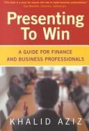 Khalid Aziz / Presenting to Win (Large Paperback)