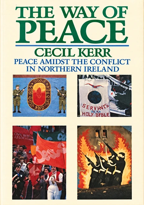 Cecil Kerr / A Way of Peace (Large Paperback)
