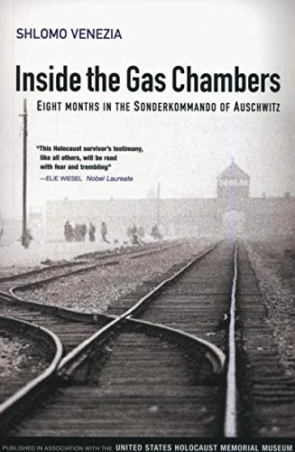 Shlomo Venezia / Inside the Gas Chambers (Large Paperback)
