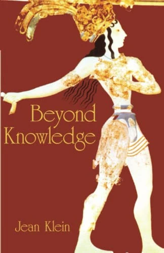 Jean Klein / Beyond Knowledge (Large Paperback)