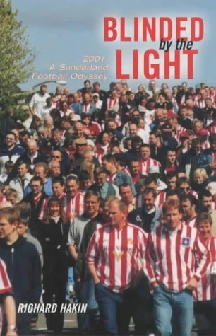 Richard Hakin / Blinded by the Light (Large Paperback)