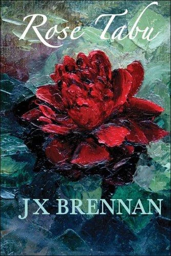 J. X. Brennan / Rose Tabu (Large Paperback)