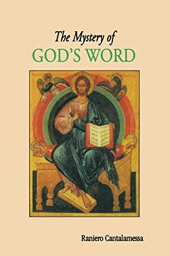 Raniero Cantalamessa / The Mystery of God's Word (Large Paperback)
