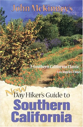 John McKinney / John McKinney's New Day Hiker's Guide to Southern California (Large Paperback)