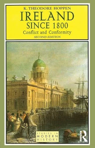 K. Theodore Hoppen / Ireland since 1800 (Large Paperback)