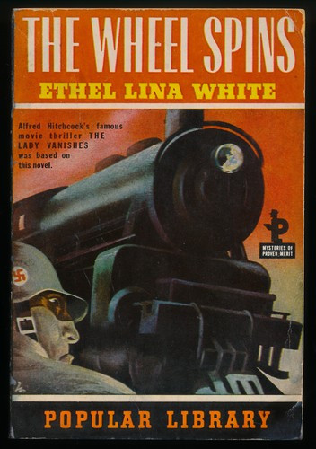 Ethel Lina White / Wheel Spins