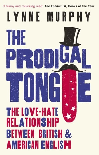 Lynne Murphy / The Prodigal Tongue