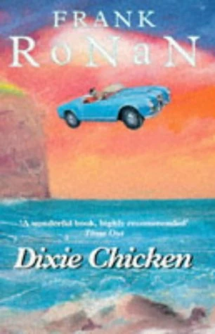 Frank Ronan / Dixie Chicken