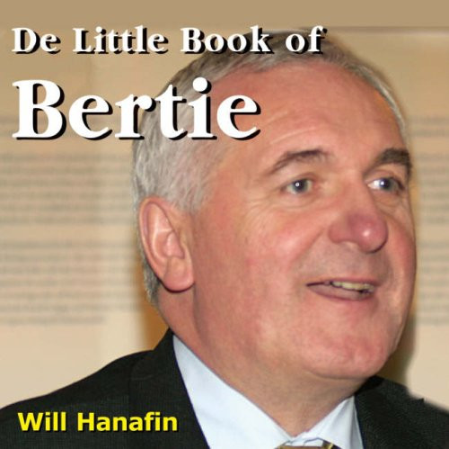 Will Hanafin / De Little Book of Bertie